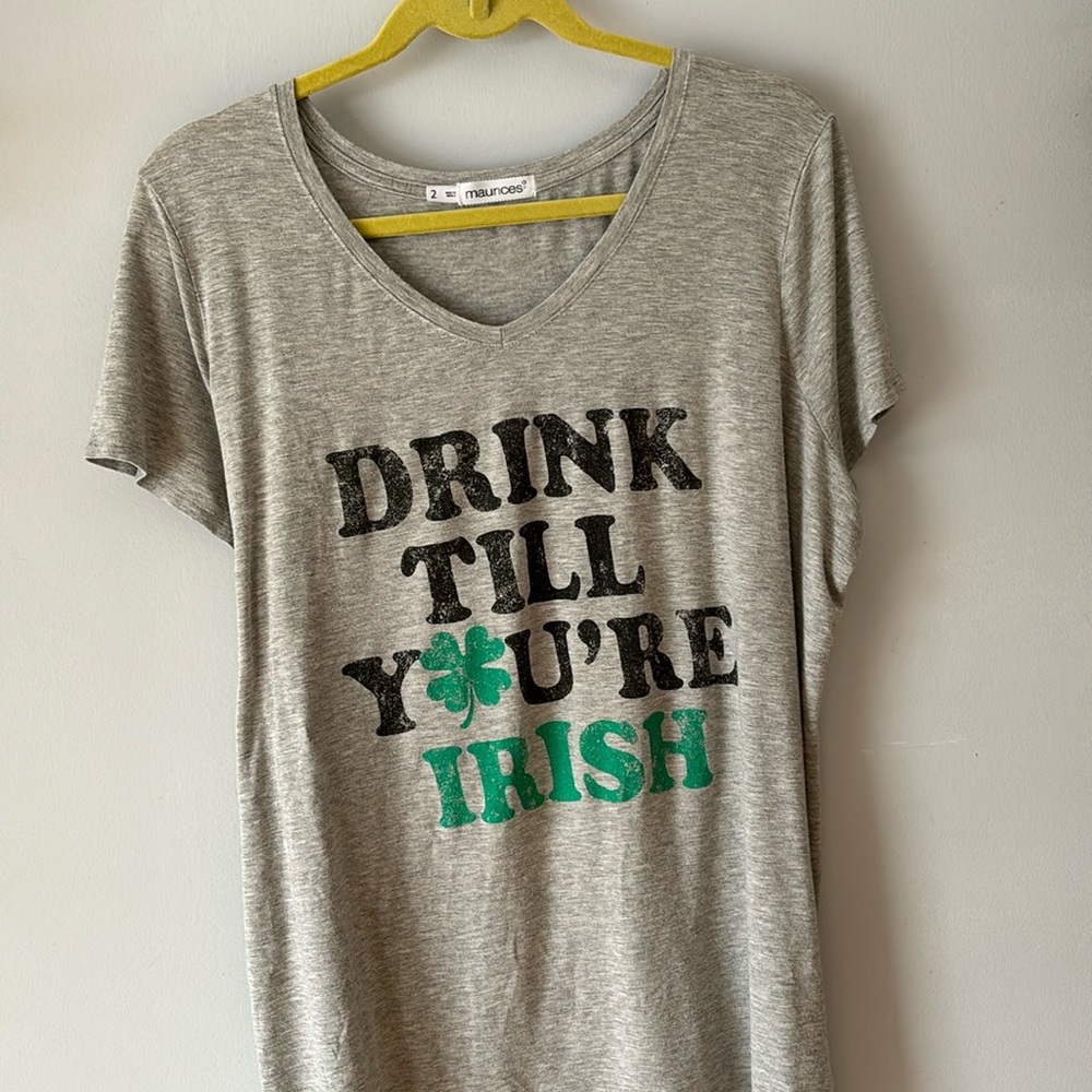 Maurices Drink Till You’re Drunk Gray Tee